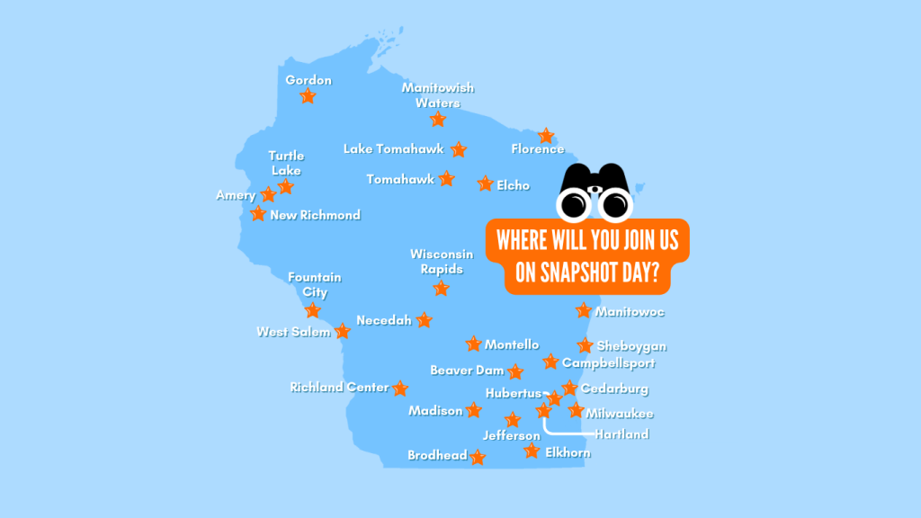 A graphic icon of the state of Wisconsin in blue. There are orange stars pinned on the state that represent locations for Snapshot Day. On the right hand side of the state is an orange banner that reads "Where will you join us on Snapshot Day?". There are black binoculars above the orange banner. 