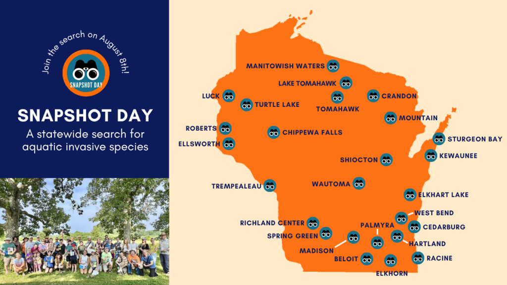 A dark blue square in the upper left hand corner with white text. The right half side of the graphic is an orange shape of Wisconsin state. Blue dots with black binoculars in them mark locations of the 2026 Snapshot Day events. In the lower left hand side there is a group photo of people standing outside on a sunny day.